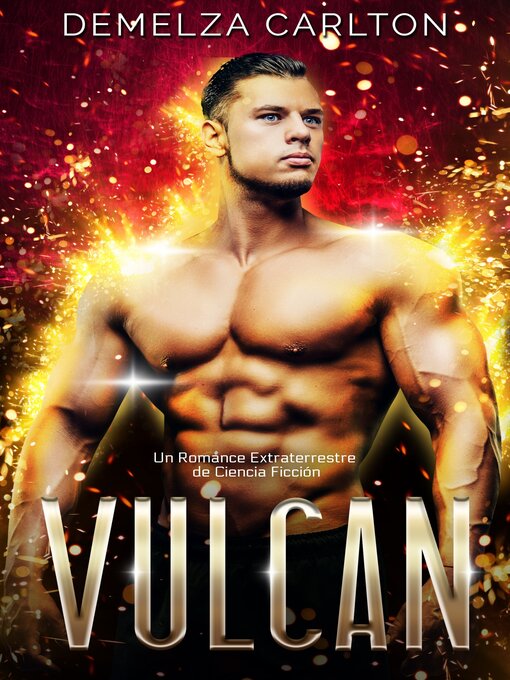 Title details for Vulcan by Demelza Carlton - Available